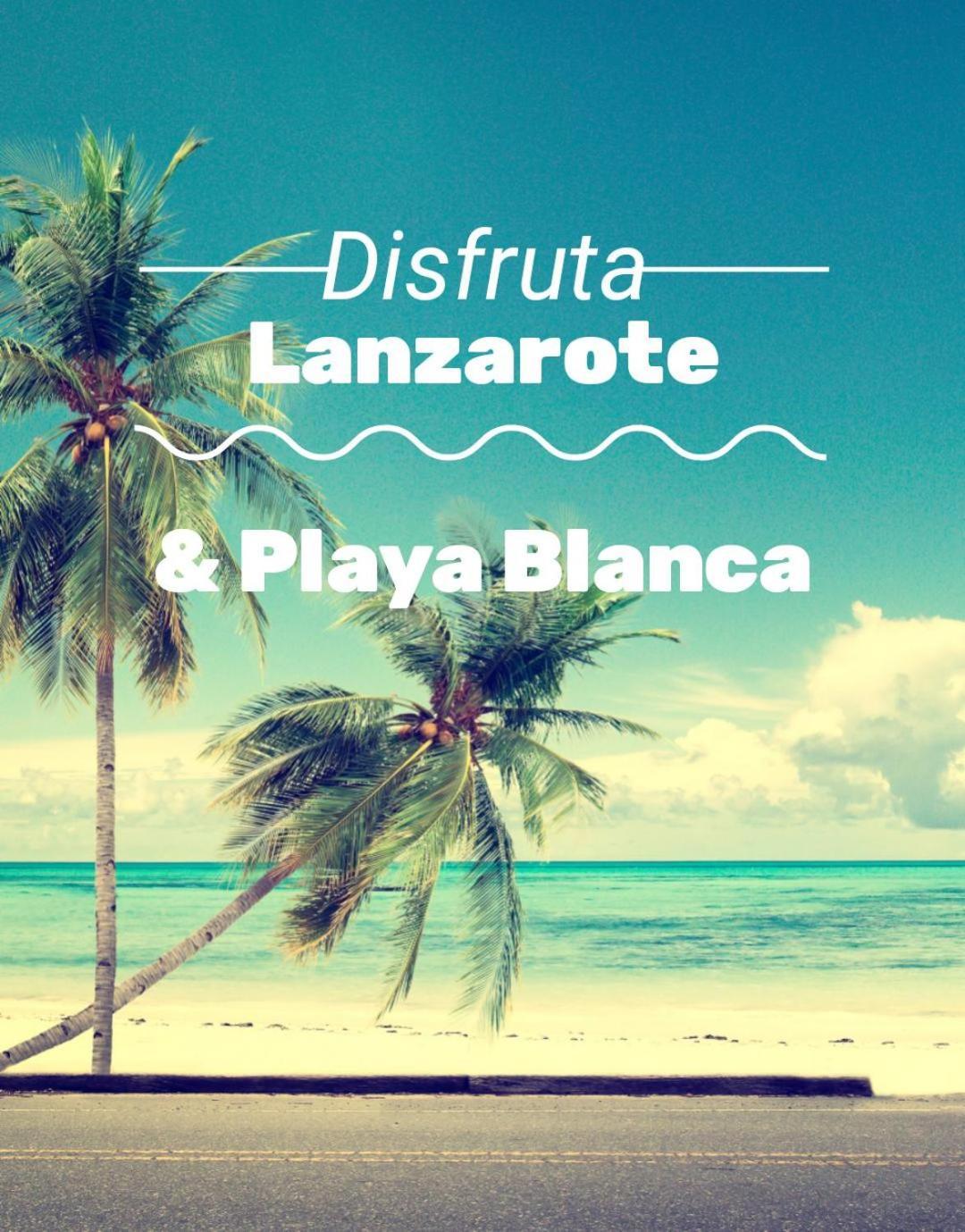 Love For Lanzarote Holidays House Playa Blanca  Extérieur photo